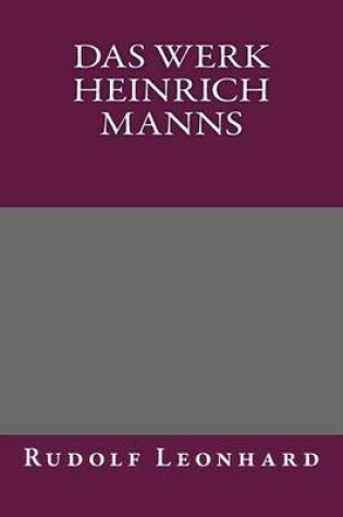 Cover of Das Werk Heinrich Manns