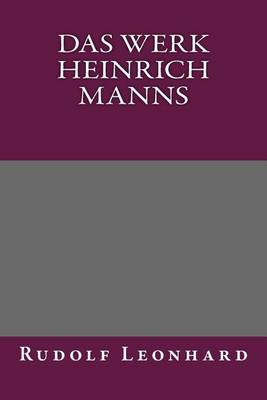 Book cover for Das Werk Heinrich Manns