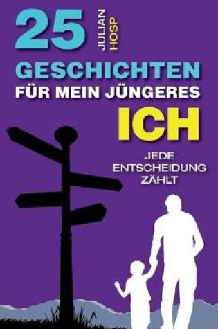 Cover of 25 Geschichten fur mein jungeres Ich