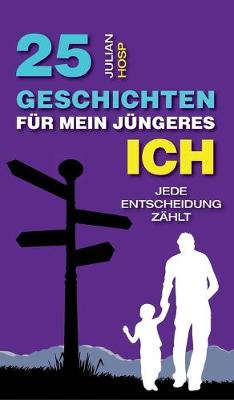 Book cover for 25 Geschichten fur mein jungeres Ich