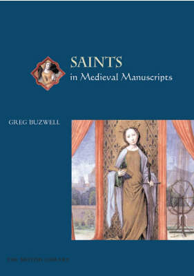 Book cover for Saints in Medieval Manuscripts