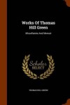 Book cover for Works of Thomas Hill Green