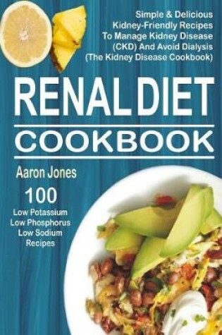 Cover of Renal Diet Cookbook