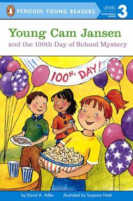 Book cover for Young Cam Jansen and the 100th Day of School Mystery