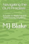 Book cover for Navigating the DLA Process