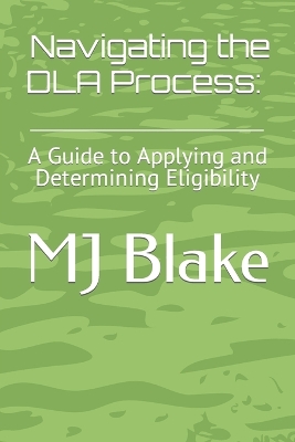 Cover of Navigating the DLA Process