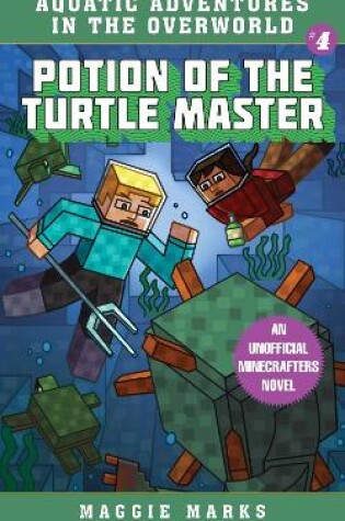 Cover of Potion of the Turtle Master