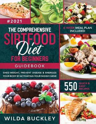 Book cover for The Comprehensive Sirtfood Diet Guidebook
