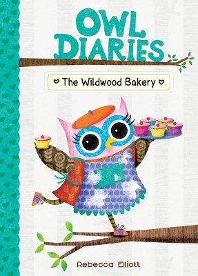 Cover of The Wildwood Bakery: #7