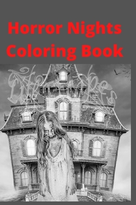 Book cover for Horror Nights Coloring Book