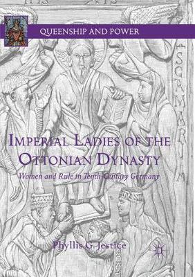 Cover of Imperial Ladies of the Ottonian Dynasty