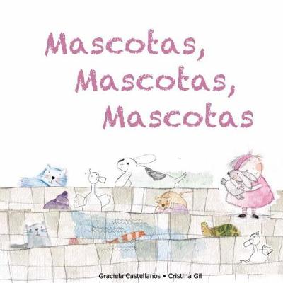 Book cover for Mascotas, mascotas, mascotas