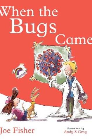 Cover of When the Bugs Came