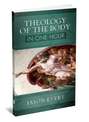 Book cover for Theology of the Body in One Hour