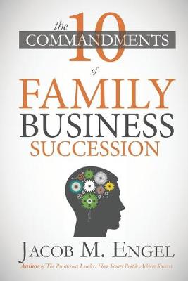 Book cover for The Ten Commandments of Family Business Succession