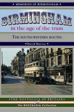 Cover of Birmingham in the Age of the Tram