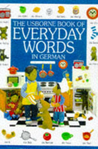 Cover of The Usborne Book of Everyday Words in German