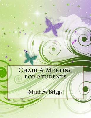 Book cover for Chair a Meeting for Students