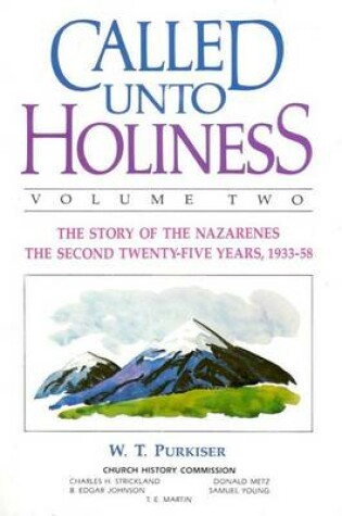 Cover of Called Unto Holiness, Volume 2