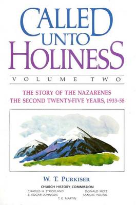 Cover of Called Unto Holiness, Volume 2