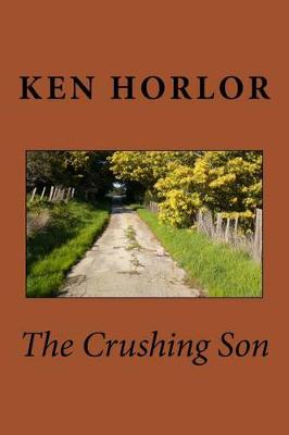 Book cover for The Crushing Son