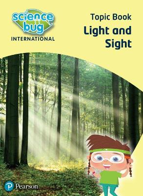 Book cover for Science Bug: Light and sight Topic Book