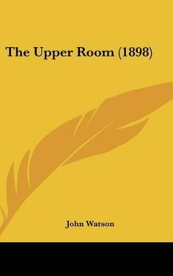 Book cover for The Upper Room (1898)