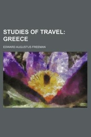 Cover of Studies of Travel; Greece
