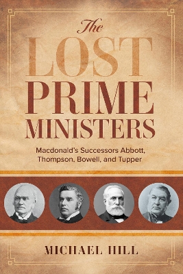 Book cover for The Lost Prime Ministers