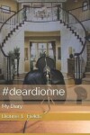 Book cover for #deardionne