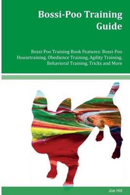 Book cover for Bossi-Poo Training Guide Bossi-Poo Training Book Features