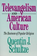 Book cover for Televangelism and American Culture