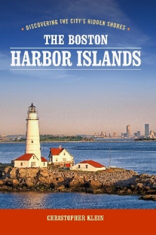 Cover of The Boston Harbor Islands