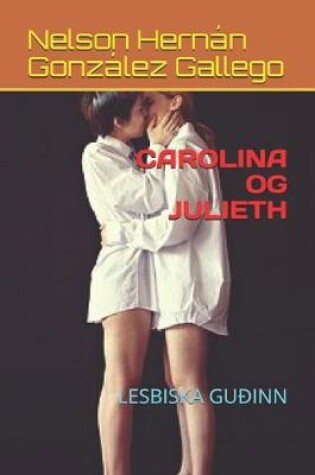Cover of Carolina Og Julieth