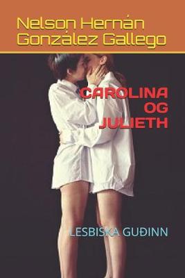 Book cover for Carolina Og Julieth