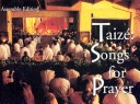 Book cover for Taize Songs for Prayer: Assembly Edition