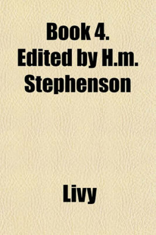 Cover of Book 4. Edited by H.M. Stephenson