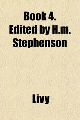 Book cover for Book 4. Edited by H.M. Stephenson