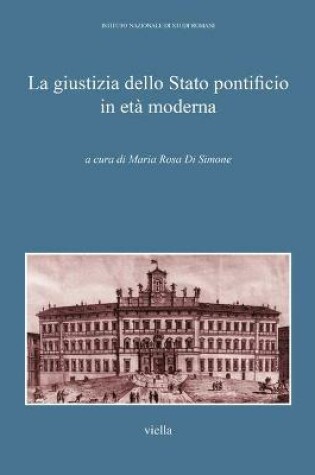 Cover of La Giustizia Dello Stato Pontificio in Eta Moderna