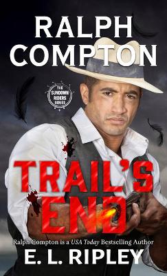 Cover of Ralph Compton Trail's End