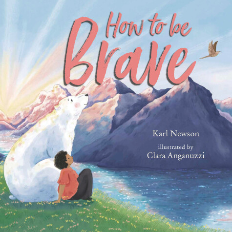 Book cover for How to Be Brave