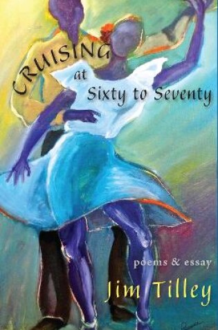 Cover of Cruising at Sixty to Seventy