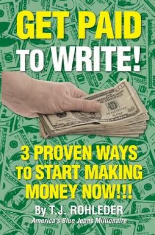Cover of Get Paid to Write!