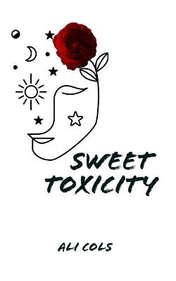 Book cover for Sweet Toxicity