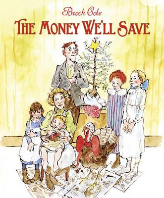 Book cover for The Money We'll Save