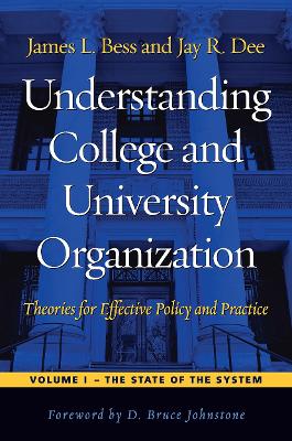 Book cover for Understanding College and University Organization: