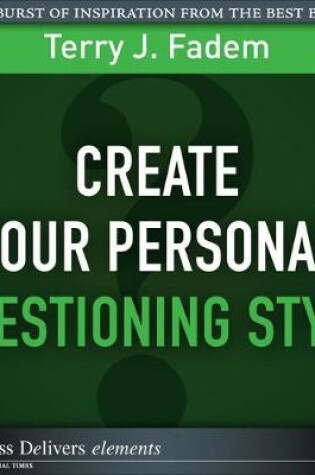 Cover of Create Your Personal Questioning Style