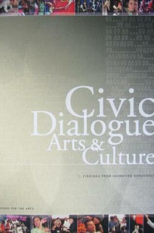Cover of Civic Dialogue, Arts & Culture