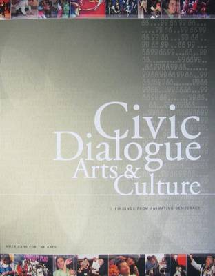 Book cover for Civic Dialogue, Arts & Culture