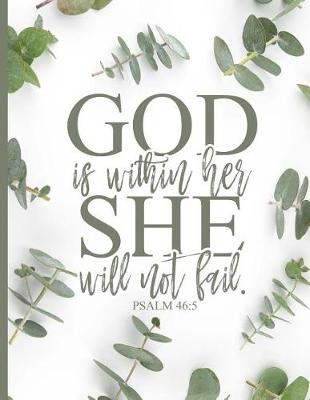 Book cover for God Is Within Her She Will Not Fail